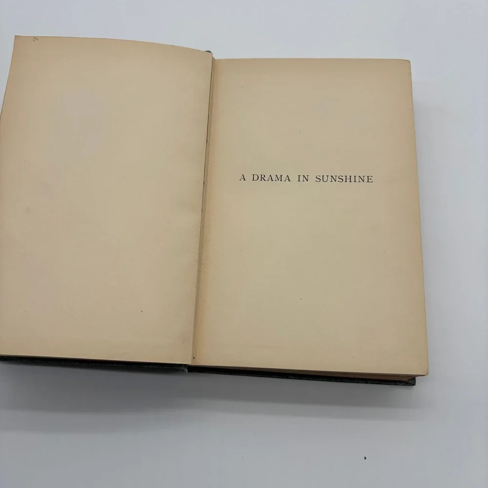 A Drama in Sunshine Horace‎ Annesley Vachell 1899 Macmillan Gilt Cloth Hardcover